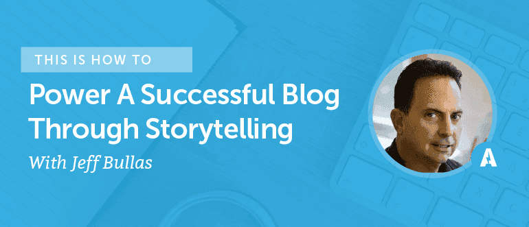 Cover Image for How To Power A Successful Blog Through Storytelling With Jeff Bullas – Making this headline really long wow even longer cool [AMP 084] [FAKE]