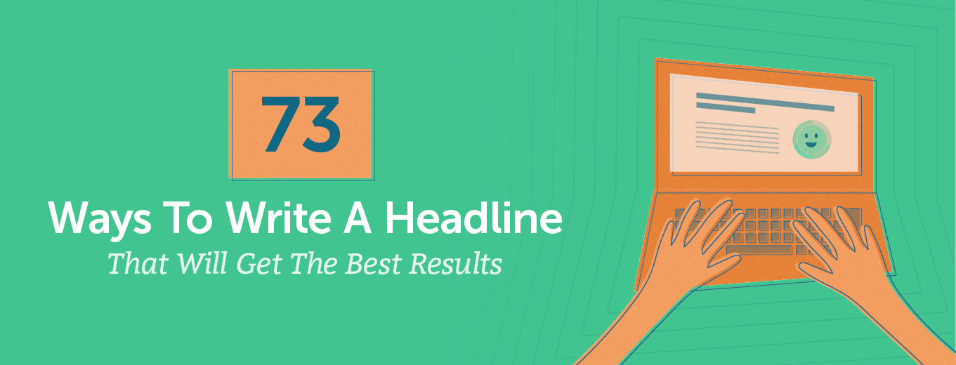Cover Image for 73 Easy Ways To Write A Headline That Will Reach Your Readers [FAKE] – HS